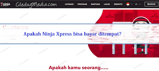 Ninja Xpress Bisa Bayar Ditempat